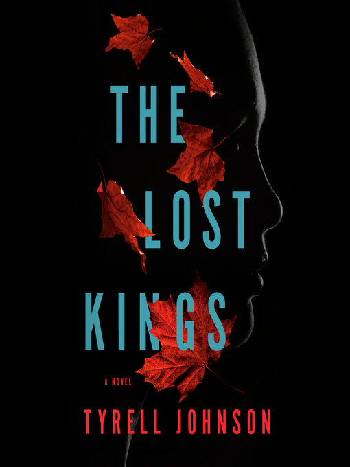 Title details for The Lost Kings by Tyrell Johnson - Available